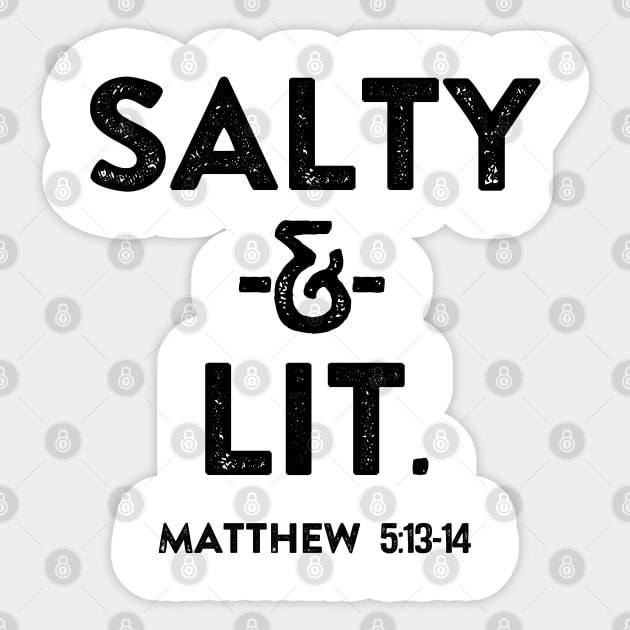 Salty & Lit. Christian Shirts, Hoodies, and gifts Sticker by ChristianLifeApparel